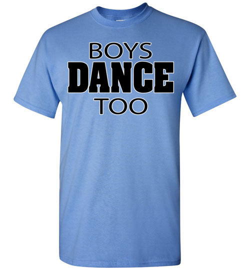 Boys Dance Too. Youth. SS Tshirt