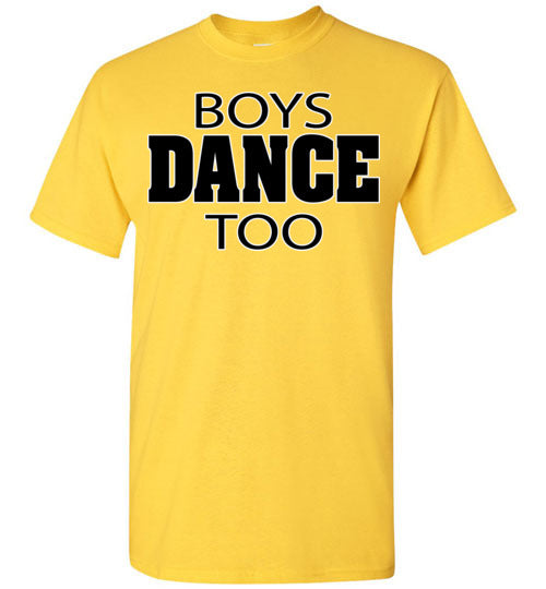 Boys Dance Too. Youth. SS Tshirt