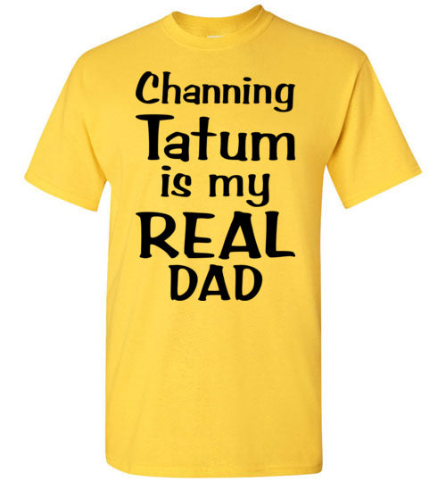 Channing Tatum ... Real dad. Youth. SS Tshirt