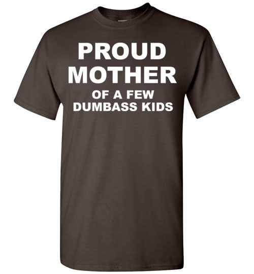 Proud Mother. Adult. SS Tshirts