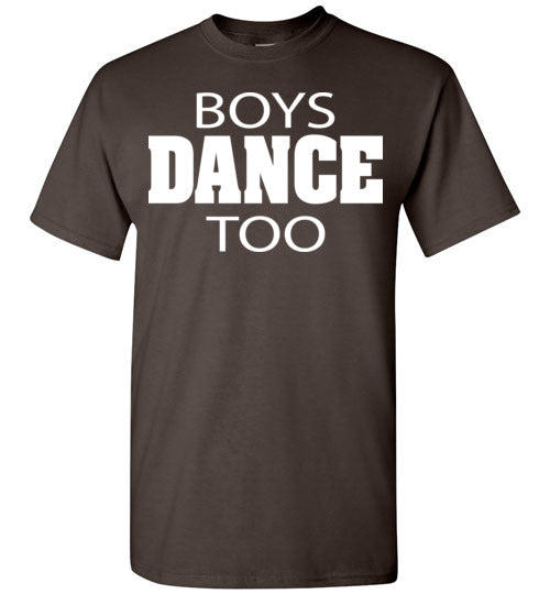 Boys Dance too. Youth. SS Tshirt