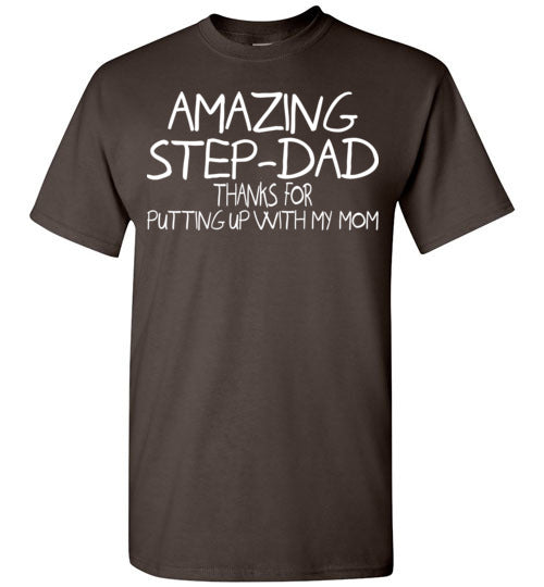 Amazing Step Dad. Gildan Short-Sleeve T-Shirt