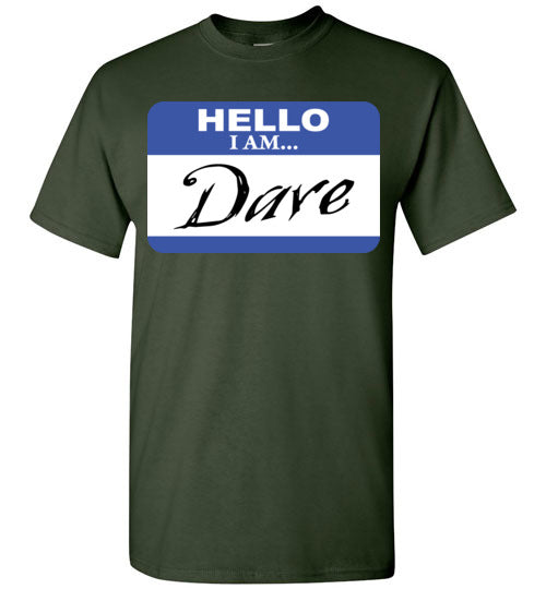 I am Dave. Youth. SS Tshirt