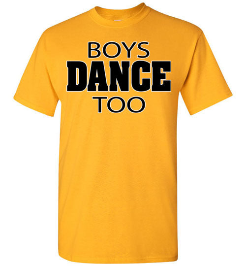 Boys Dance Too. Youth. SS Tshirt