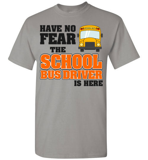Have no Fear. SS Tshirt