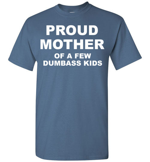 Proud Mother. Adult. SS Tshirts