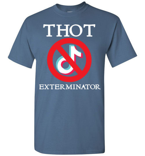 THOT Exterminator. SS Tshirt