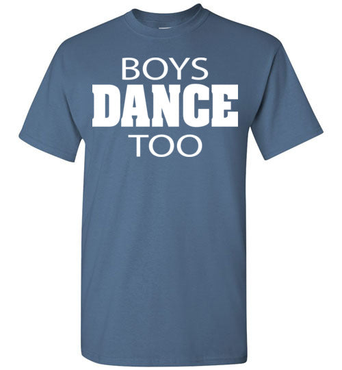 Boys Dance too. Youth. SS Tshirt