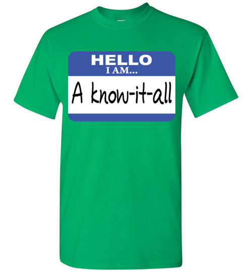 A know it all. Youth. SS Tshirt