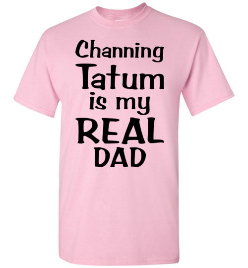 Channing Tatum ... Real dad. Youth. SS Tshirt