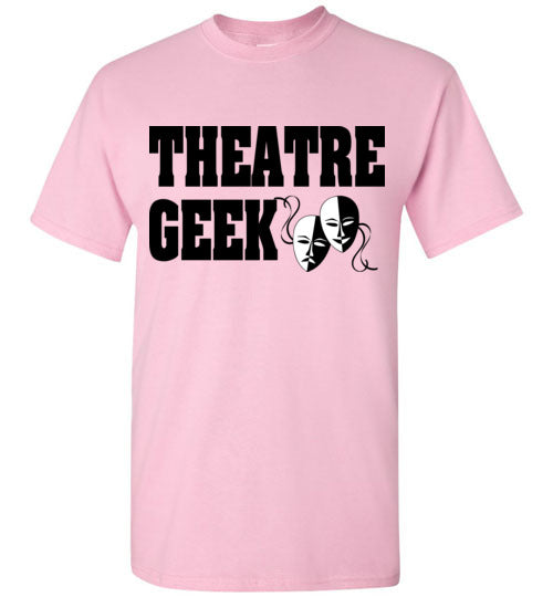 Theatre Geek 3. adult. SS Tshirt