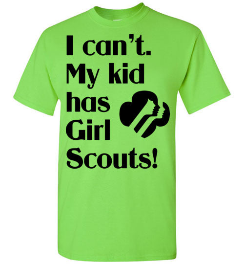 My kid has Girl Scouts SS Tshirt