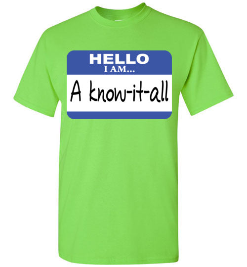 A know it all. Youth. SS Tshirt