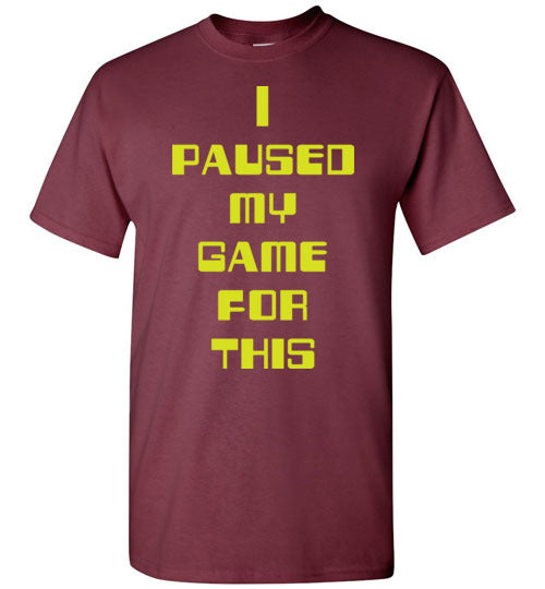 I Paused My Game. Youth. SS Tshirt