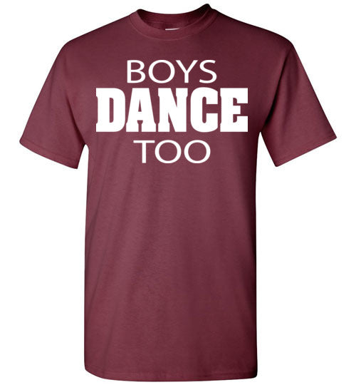 Boys Dance too. Youth. SS Tshirt