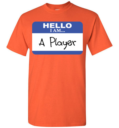 A Player. Adult. SS Tshirt