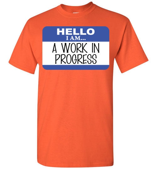 A work in progress. youth. SS tshirt