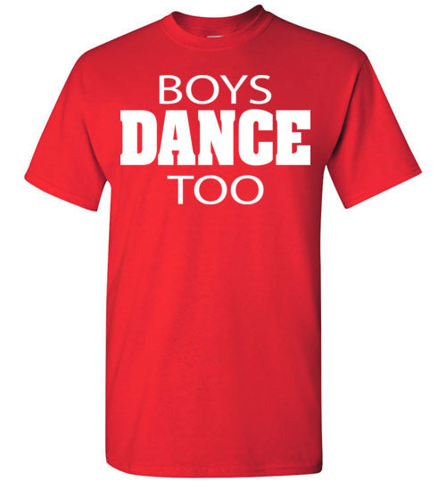 Boys Dance too. Youth. SS Tshirt