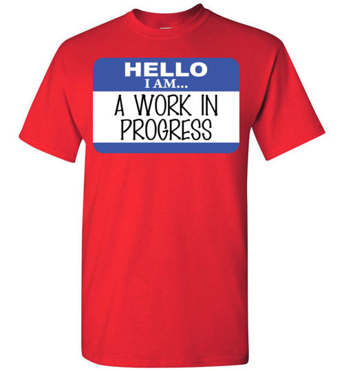 A work in progress. youth. SS tshirt