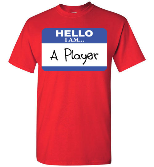 A Player. Adult. SS Tshirt