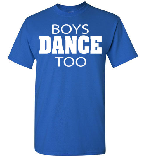 Boys Dance too. Youth. SS Tshirt