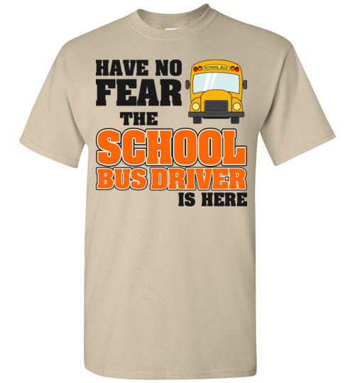 Have no Fear. SS Tshirt