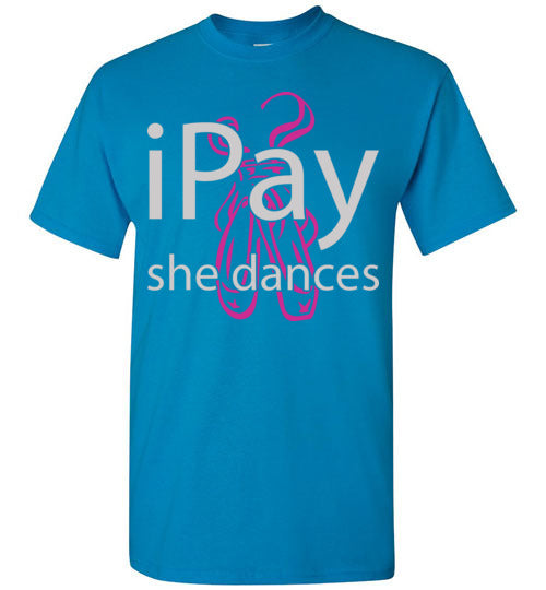 iPay she dances ballet. Adult. SS Tshirt