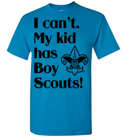 My kid has Boy Scouts SS Tshirt