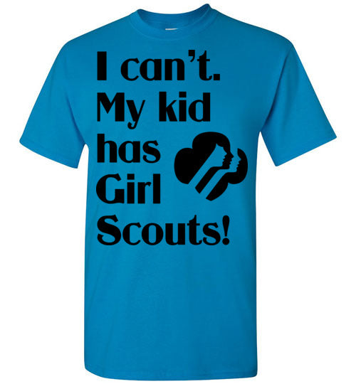 My kid has Girl Scouts SS Tshirt