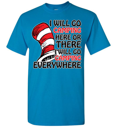 I will go camping. Adult. SS Tshirt