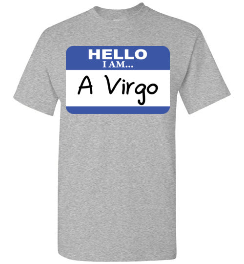 A Virgo. Adult. SS Tshirt