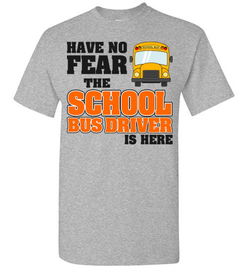 Have no Fear. SS Tshirt
