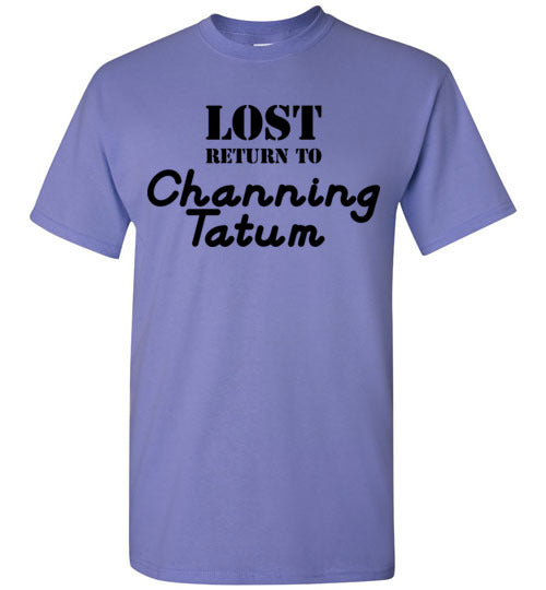 Lost ... Channing Tatum. SS Tshirt
