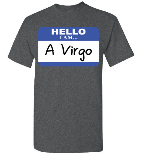 A Virgo. Adult. SS Tshirt