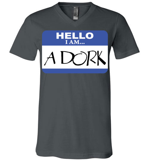 A Dork. Adult. Unisex Vneck