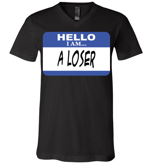 A Loser. Adult. Unisex Vneck