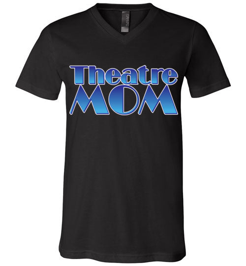 Theatre Mom Unisex Vneck
