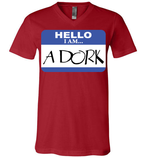 A Dork. Adult. Unisex Vneck