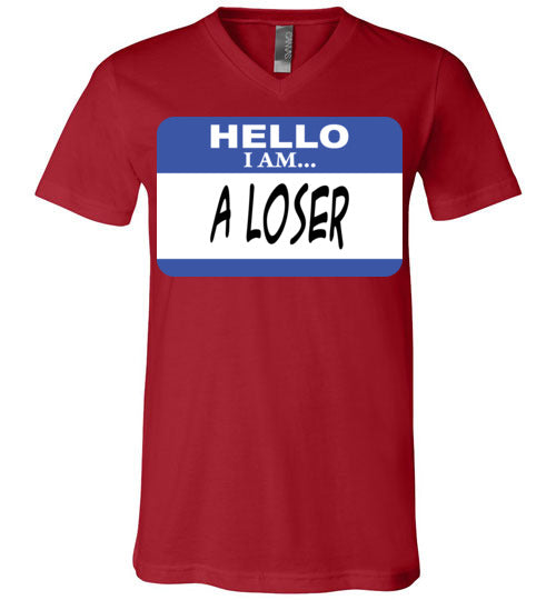 A Loser. Adult. Unisex Vneck