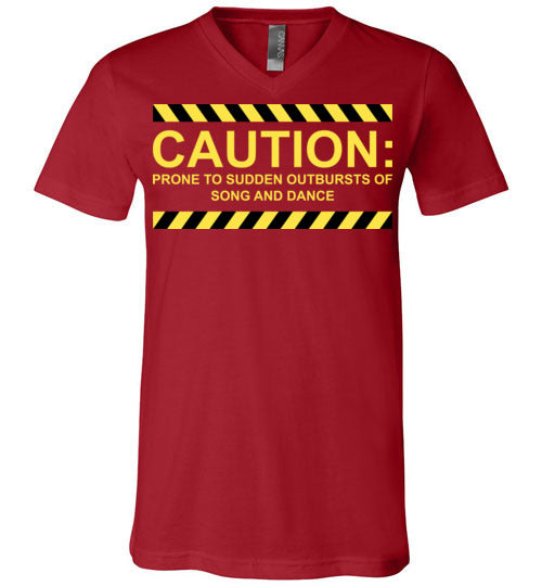 Caution, Song and Dance. Adult. Unisex Vneck