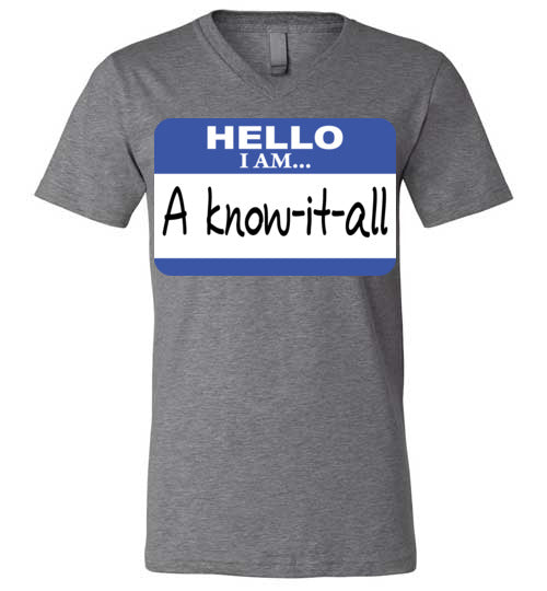 A know it all. Adult. Unisex Vneck