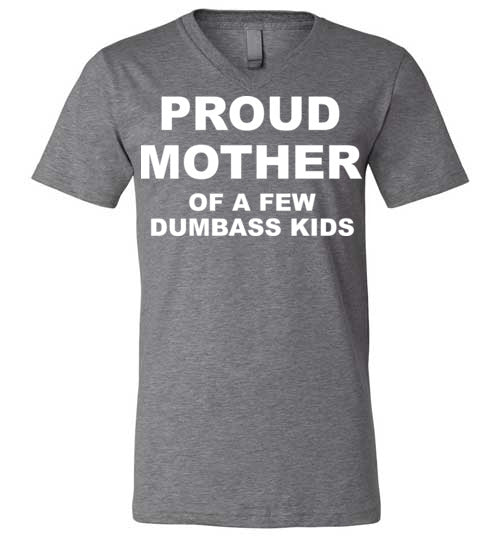 Proud Mother. Adult. Unisex VneckTshirts