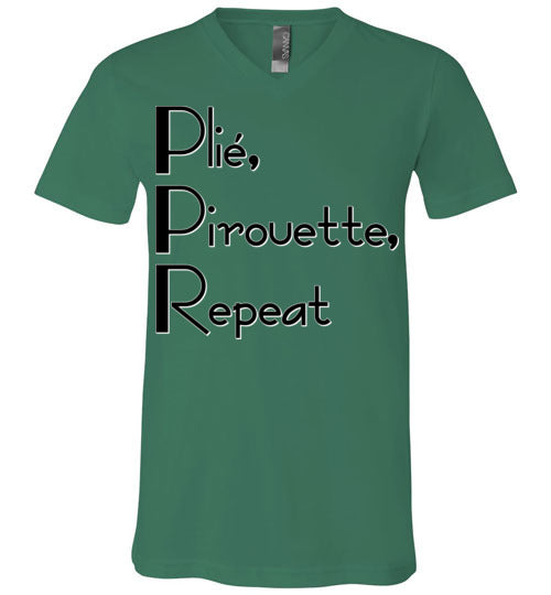 Plie Pirouette Repeat. Adult. Unisex Vneck