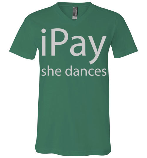 iPay she dances. Adult. Unisex Vneck