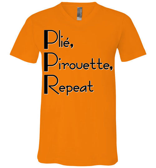 Plie Pirouette Repeat. Adult. Unisex Vneck