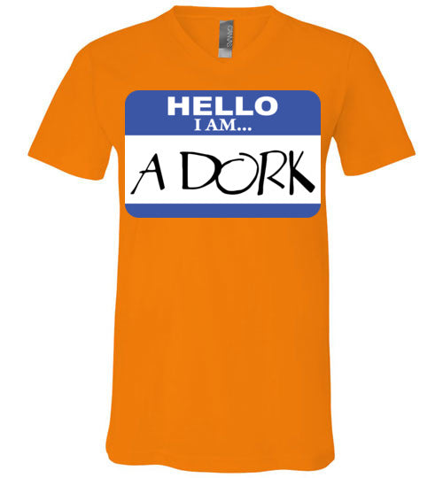 A Dork. Adult. Unisex Vneck