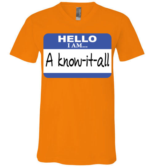 A know it all. Adult. Unisex Vneck