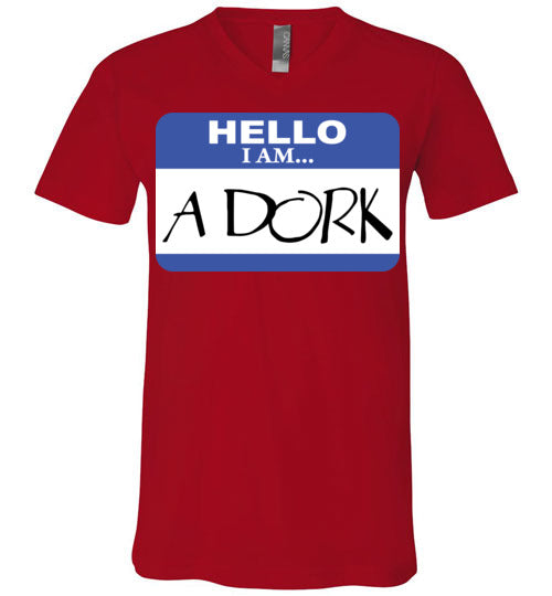 A Dork. Adult. Unisex Vneck