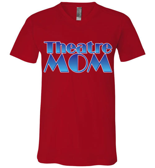 Theatre Mom Unisex Vneck