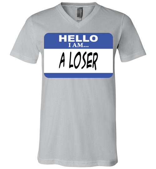 A Loser. Adult. Unisex Vneck